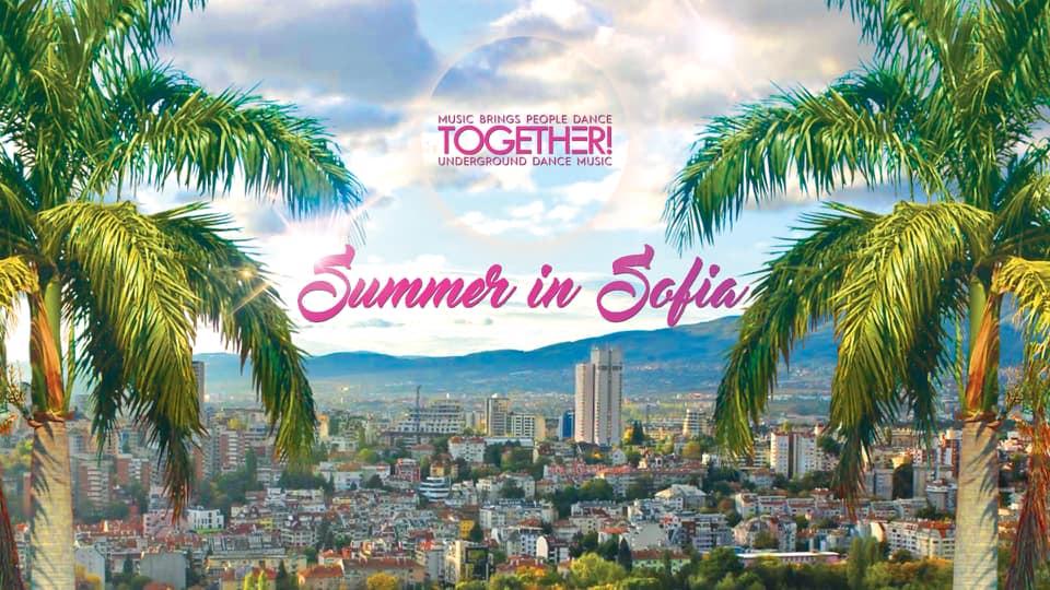 СПЕЧEЛИ БИЛЕТИ ЗА Together Summer in Sofia - 26.07.2019